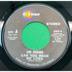 Ann Howard Can You Hear Me Lord / Spread Your Love On Me 45 Pop Christian Chirp